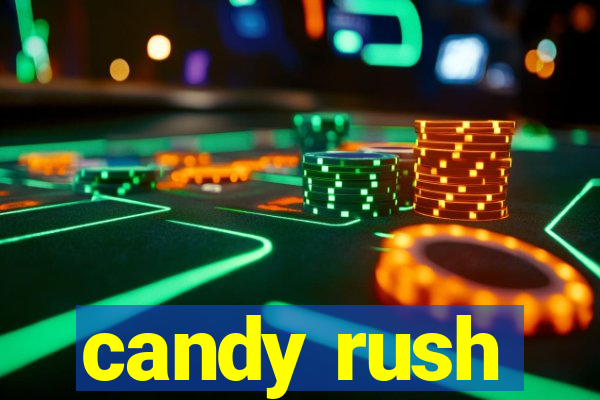 candy rush